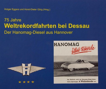 75 Jahre Weltrekordfahrten Autobahn bei Dessau