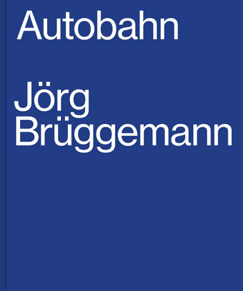 Buchtitel Autobahn Jörg Brüggemann1